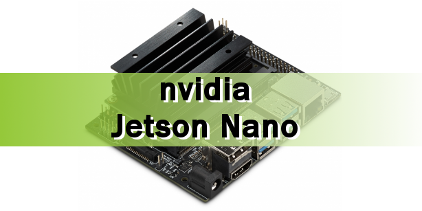 nvidia jetson nano