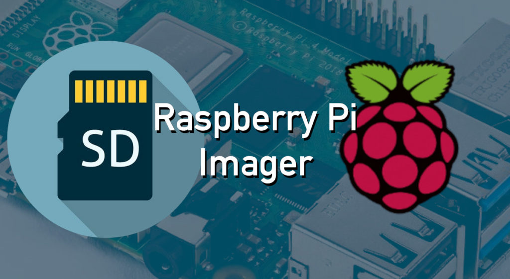 raspberry pi imager