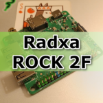 Radxa ROCK 2F