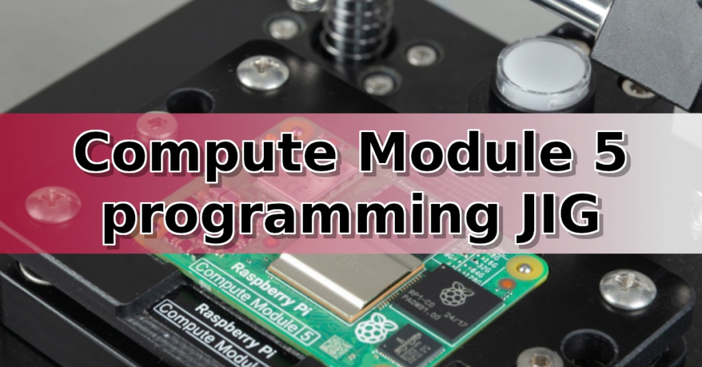 cm5-programming-jig